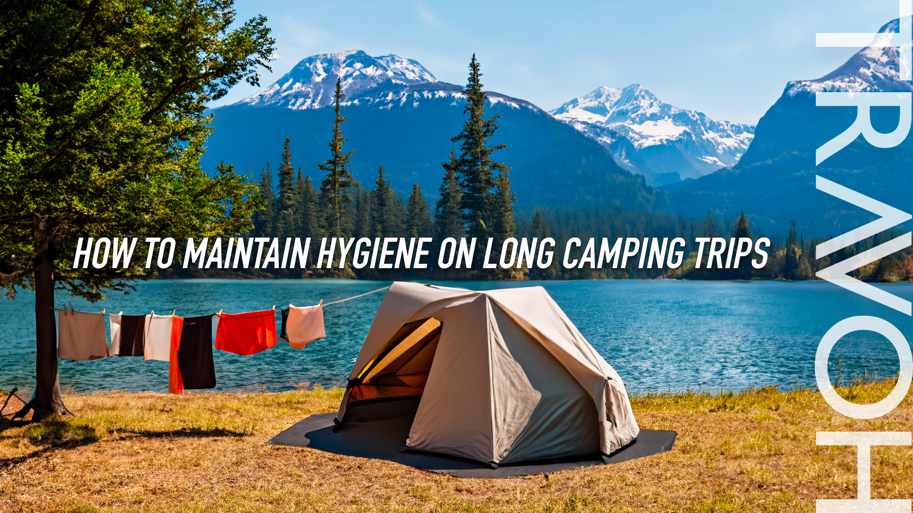 Featured image for The Challenge of Maintaining Personal Hygiene on Long Outdoors Trips